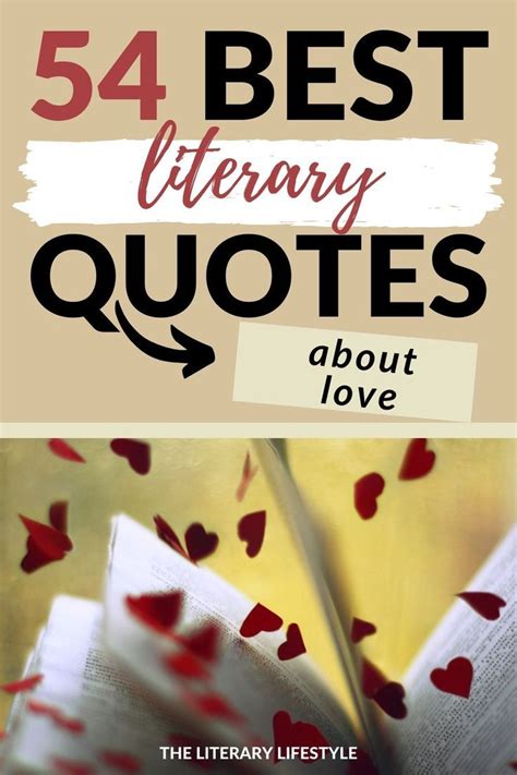 110 Famous Literary Quotes About Love You’ll Adore.